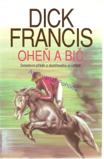 Oheň a bič
