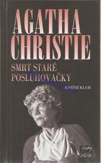Smrt staré posluhovačky