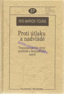 Proti útlaku a nadvládě
