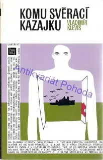 Komu svěrací kazajku