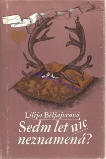 Sedm let nic neznamená?