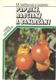 Papriky, rajčiaky a baklažány