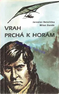 Vrah prchá k horám