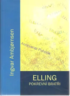Elling - Pokrevní bratři