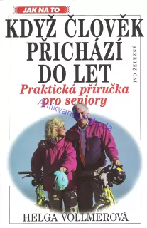 Když člověk přichází do let