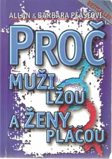 Proč muži lžou a ženy pláčou