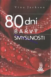 80 dní barvy smyslnosti
