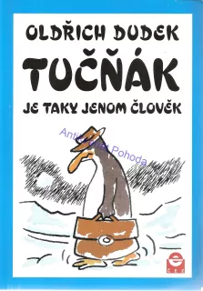 Tučňák je taky jenom člověk