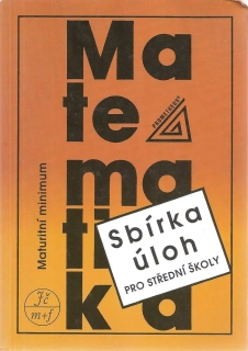 Matematika - Sbírka úloh pro SŠ