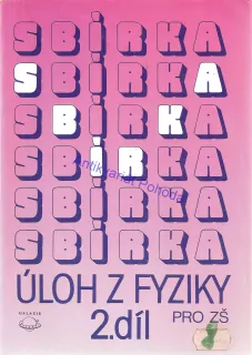 Sbírka úloh z fyziky pro ZŠ