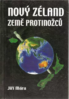 Nový Zéland - Země protinožců