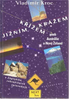 Jižním křížem krážem