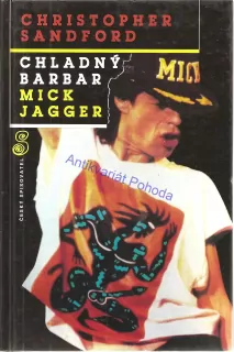 Chladný barbar Mick Jagger