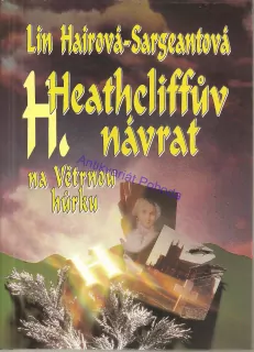 Heathcliffův návrat na Větrnou hůrku