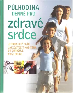 Půlhodina denně pro zdravé srdce