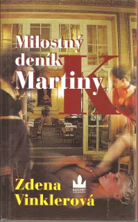Milostný deník Martiny K.