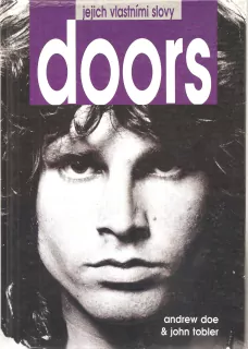 DOORS jejich vlastními slovy