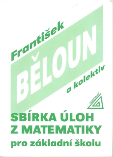 Sbírka úloh z matematiky pro ZŠ