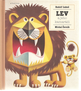 Lev a jeho kamarádi