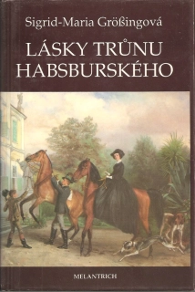 Lásky trůnu Habsburského