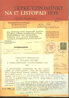 Trpké vzpomínky na 17. listopad 1939