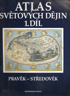 Atlas světových dějin 1. díl