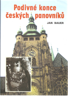 Podivné konce českých panovníků