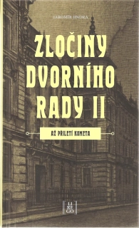 Zločiny dvorního rady II