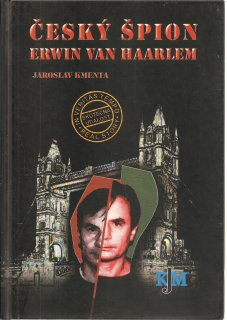 Český špion Erwin van Haarlem