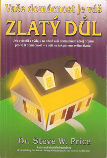 Vaše domácnost je váš zlatý důl