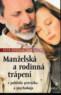 Manželská a rodinná trápení