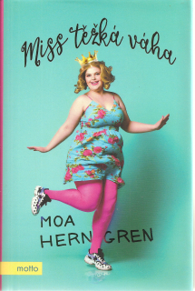Miss těžká váha