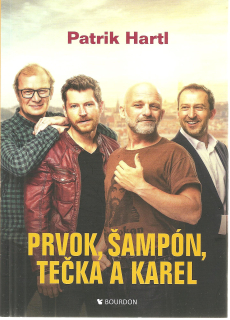 Prvok, Šampón, Tečka a Karel