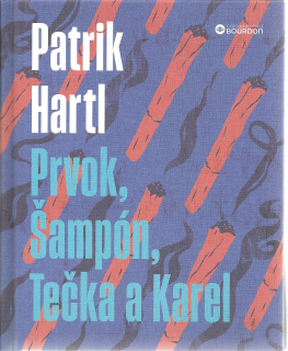 Prvok, Šampón, Tečka a Karel