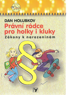 Právní rádce pro holky i kluky