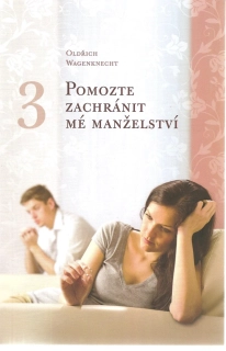 Pomozte zachránit mé manželství