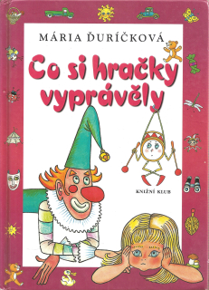 Co si hračky vyprávěly