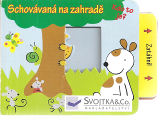 Schovávaná na zahradě