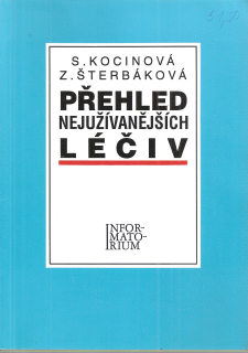 Přehled nejúžívanějších léčiv
