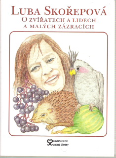 O zvířatech a lidech a malých zázracích