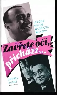 Zavřete oči, přichází...