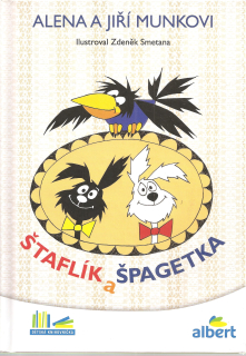 Štaflík a Špagetka