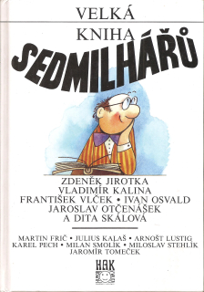 Velká kniha Sedmilhářů