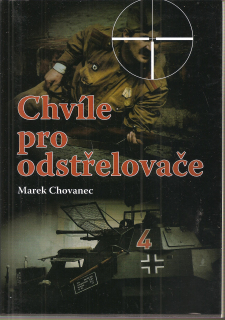 Chvíle pro odstřelovače