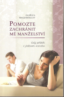 Pomozte zachránit mé manželství