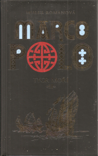 Marco Polo III Tygr moří