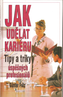 Jak udělat kariéru