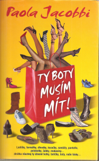 Ty boty musím mít!