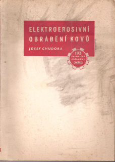 Elektroerosivní obrábění kovů