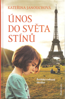 Únos do světa stínů
